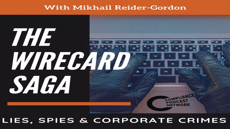 The Wirecard Saga - Episode 37 - Monkeys in Suits | Thomas Fox - Compliance Evangelist - Vimarsana News