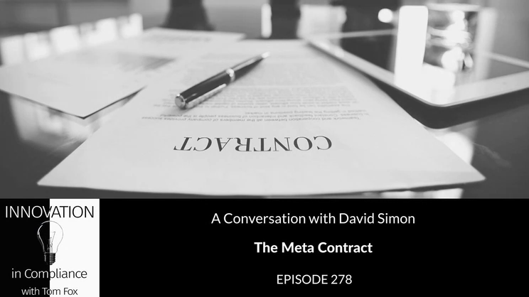 Innovation in Compliance - The Meta Contract with David Simon | Thomas Fox - Compliance Evangelist - Vimarsana News