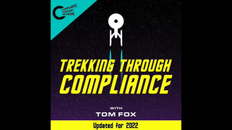 Trekking Through Compliance - Episode 63 – For the World is Hollow and I Have Touched the Sky | Thomas Fox - Compliance Evangelist - Vimarsana News