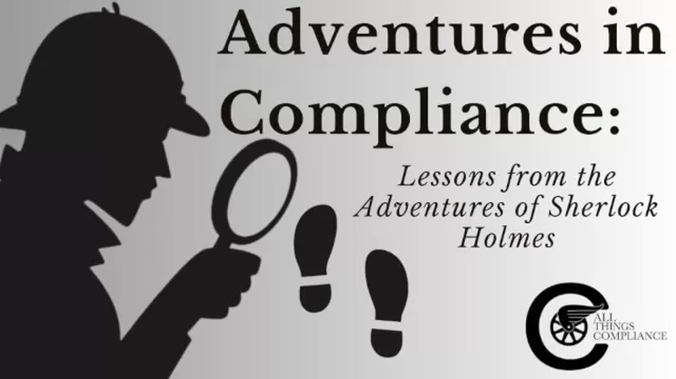 Adventures in Compliance: The Return of Sherlock Holmes – Introduction to The Book 'The Return of Sherlock Holmes' | Thomas Fox - Compliance Evangelist - Vimarsana News