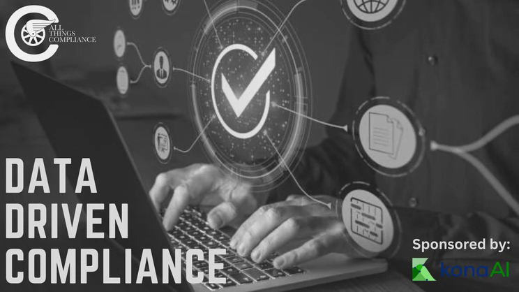 Data Driven Compliance - Evgeny Likhoded - Using Data to Make Compliance Programs Dynamic | Thomas Fox - Compliance Evangelist - Vimarsana News