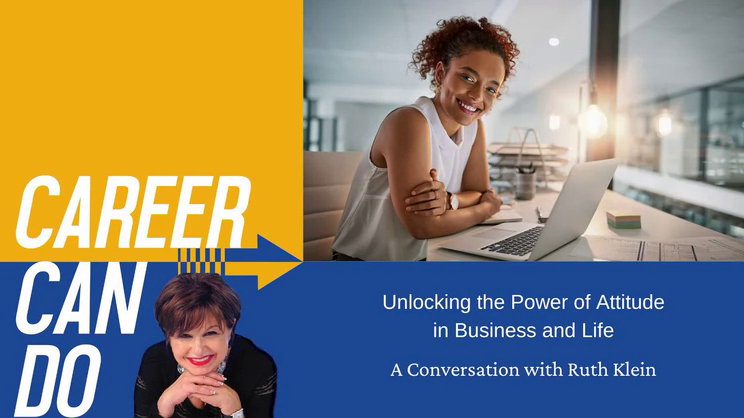 Career Can Do - Unlocking the Power of Attitude in Business and Life with Ruth Klein | Thomas Fox - Compliance Evangelist - Vimarsana News