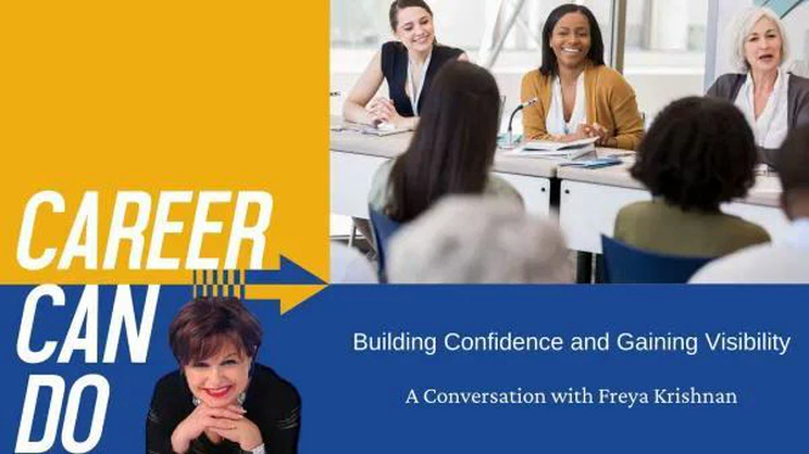 Career Can Do - Building Confidence and Gaining Visibility with Freya Krishnan | Thomas Fox - Compliance Evangelist - Vimarsana News