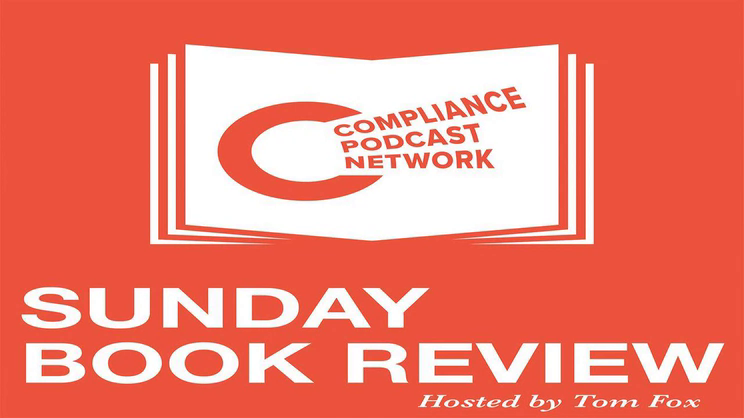 Sunday Book Review - April 17, 2022 - The Business Book Edition | Thomas Fox - Compliance Evangelist - Vimarsana News