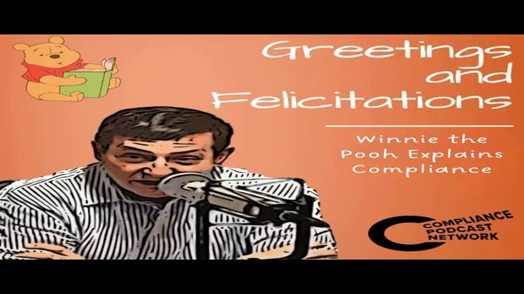 Greetings and Felicitations - Winnie the Pooh Explains Compliance: Part 4 - Piglet and Finance | Thomas Fox - Compliance Evangelist - Vimarsana News