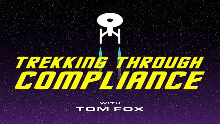 Trekking Through Compliance – Episode 34 - The Apple | Thomas Fox - Compliance Evangelist - Vimarsana News