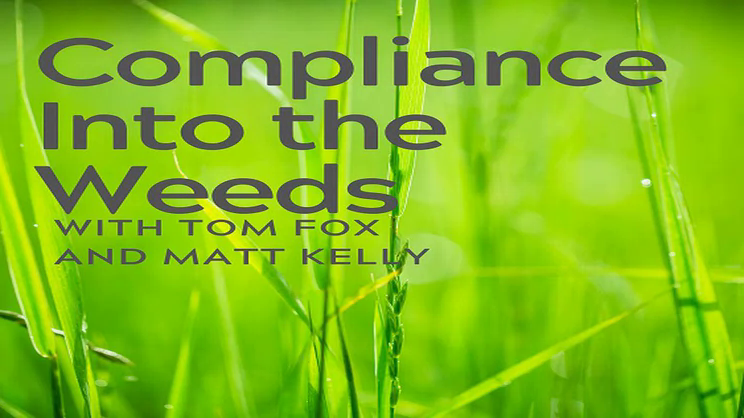 Compliance Into The Weeds - Monaco Doctrine and Memo | Thomas Fox - Compliance Evangelist - Vimarsana News