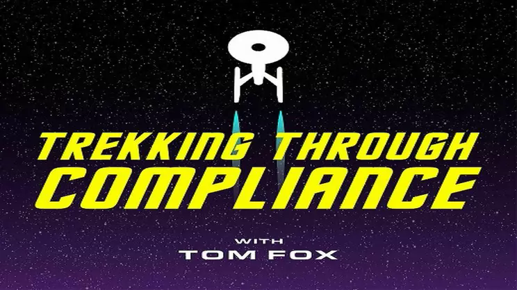 Trekking Through Compliance - Episode 73 - The Lights of Zetar | Thomas Fox - Vimarsana News