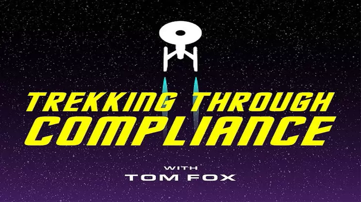 Trekking Through Compliance – Episode 33 – Mirror Mirror | Thomas Fox - Compliance Evangelist - Vimarsana News