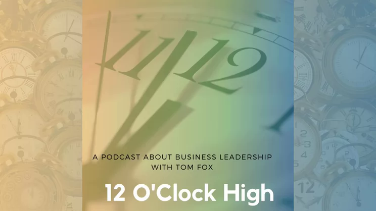 12 O'Clock High, a podcast on business leadership: Dr. Karen Jacobson on A Holistic Approach to Organizational Leadership | Thomas Fox - Compliance Evangelist - Vimarsana News