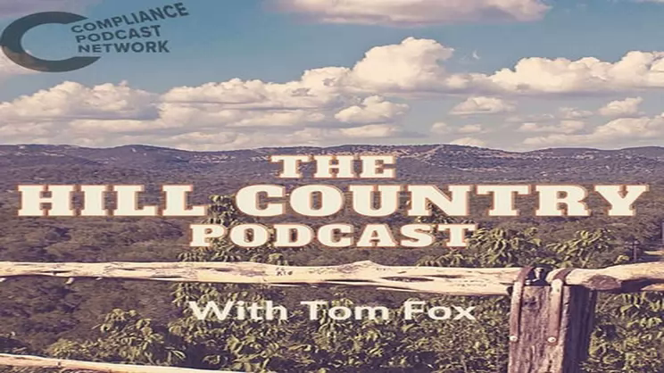 The Hill Country Podcast - The John Aceti Story - Episode 1, An Early Childhood Trauma | Thomas Fox - Compliance Evangelist - Vimarsana News