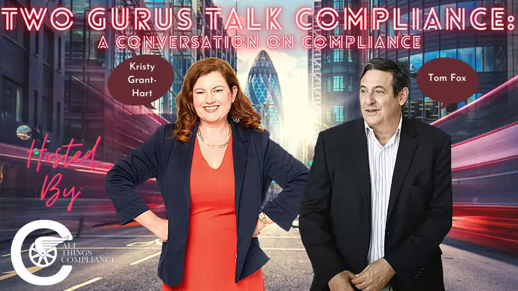 2 Gurus Talk Compliance-Episode 21— Big Trouble in China Edition | Thomas Fox - Compliance Evangelist - Vimarsana News